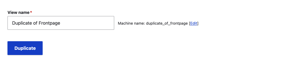 duplicate view in Drupal